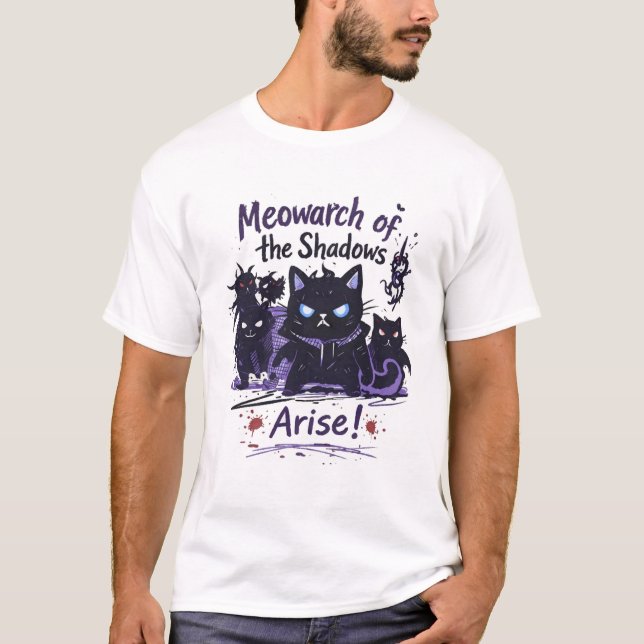 Meowarch of the Shadows – Arise Cat Army T-Shirt (Vorderseite)