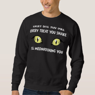 Meowatching you Chat for Women Men Sweatshirt