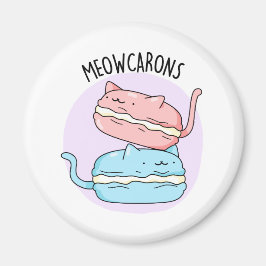 Meowcarons Funny Macaron Pun Magnet