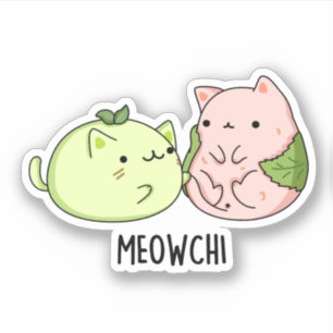 Meowchi Funny Mochi Pun Aufkleber