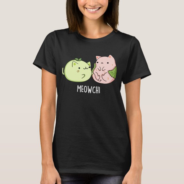 Meowchi Funny Mochi Pun Dark BG T-Shirt (Vorderseite)