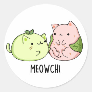 Meowchi Funny Mochi Pun Runder Aufkleber