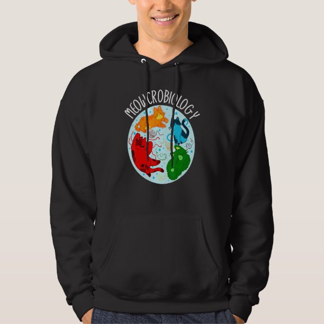Meowcrobiology Microbiology Science Bacteriology C Hoodie (Vorderseite)