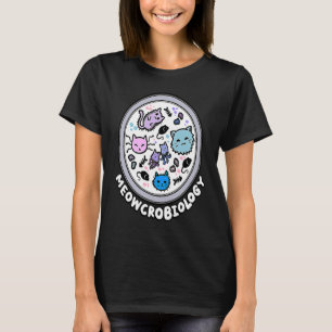 Meowcrobiology Mikroskopische Katzen Wissenschaft T-Shirt