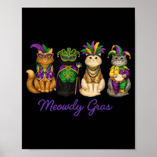 Meowdi Gras Mardi Gras Katzenliebhaber New Orleans Poster