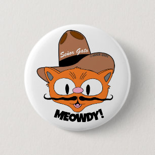 MEOWDY! Cartoon-Schnurrbart-Cowboy-Katzen-Button Button