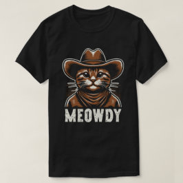 Meowdy Cat in Cowboy Hat T-Shirt