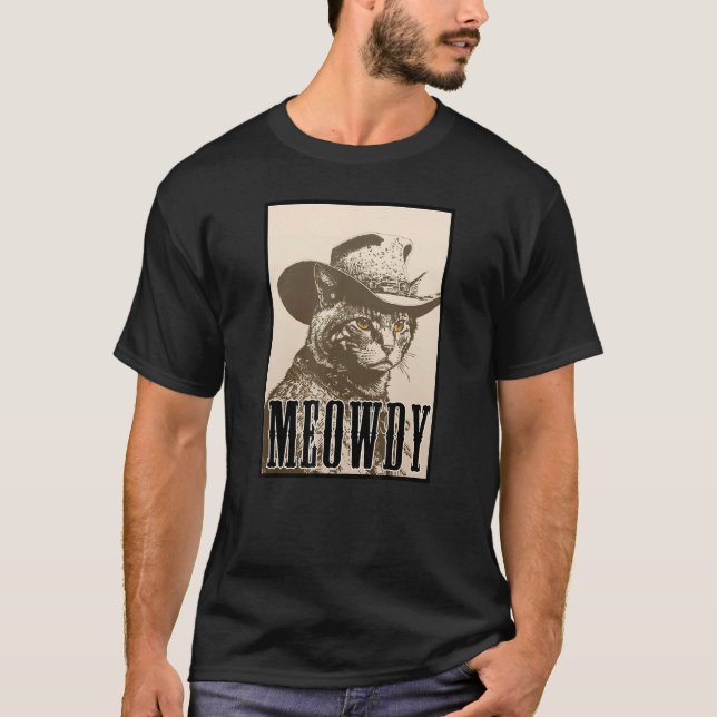 Meowdy Cat Shirt - Funny Mashup Meow and Howdy - C (Vorderseite)