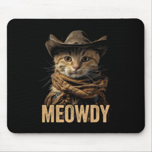 Meowdy Cat Shirt Meowdy Cowboy Cat Country Western Mousepad