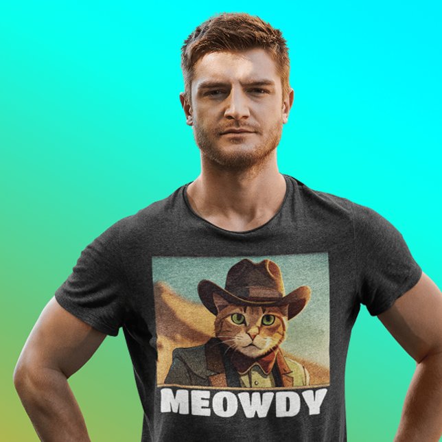 MEOWDY COWBOY CAT-FUNNY-T - SHIRT (Von Creator hochgeladen)