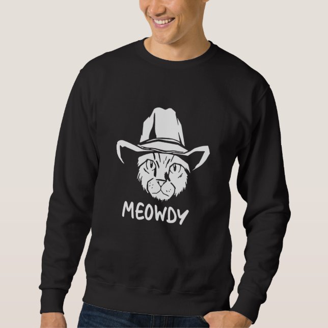 Meowdy Exas Cat Meme Sweatshirt (Vorderseite)