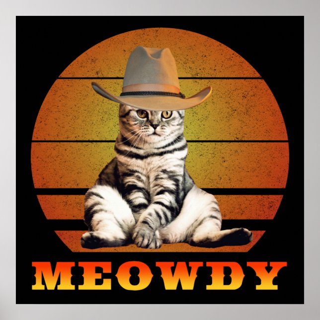 Meowdy Funny Cowboy Cat Poster (Vorne)