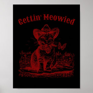 Meowdy Junggeselinnen-Abschied Cowgirl Cowboy Cat Poster