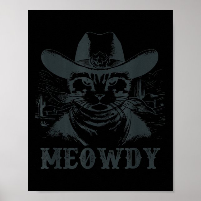 Meowdy - Mashup between Meow and Howdy - Funny Cat Poster (Vorne)