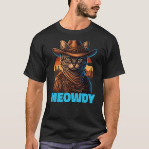 Meowdy-Mischung aus Meow und Howdy Country-Musik-K T-Shirt