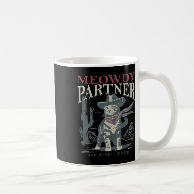 Meowdy Partner flüstert mit Cowboy-Hut Kaffeetasse (Rechts)