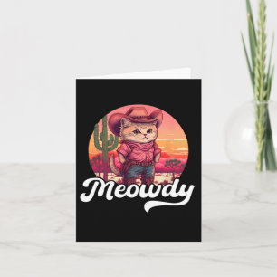 Meowdy Texas Cat Meme Country Music Cowgirl Niedli Karte