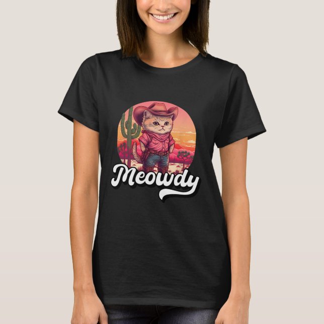 Meowdy Texas Cat Meme Country Music Cowgirl Niedli T-Shirt (Vorderseite)