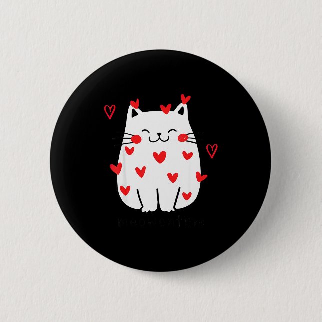 Meowentine Cute Cat Valentines Day Men Women Cat D Button (Vorderseite)
