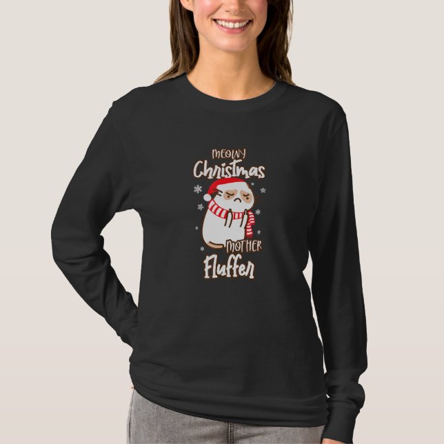 Meowight Christmas Mutter Flutter Weihnachtskatze  T-Shirt (Vorderseite)
