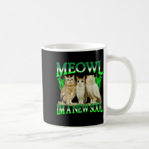 Meowl eine neue Seelenkatze Eule lustige Katzen-Me Kaffeetasse