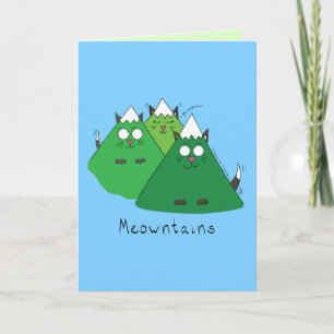 Meowntains - Funny Cat Mountain Pun Card Karte