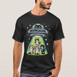 Meowsacide Lustiger UFO-Katze Außerirdische Entfüh T-Shirt