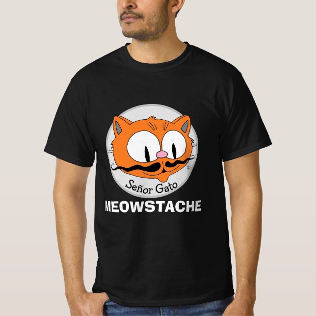 MEOWSTACHE Mustache Cat Señor Gato Funny T-Shirt (Vorderseite)
