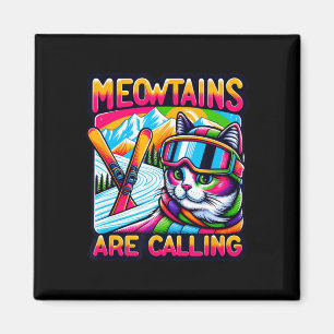 Meowtains rufen lustige Skicatzenliebhaber Ski fah Magnet