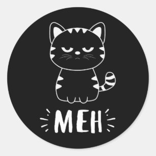 Meowy Cat Lovers Women Girls Meh Cat - Funny Cat Runder Aufkleber