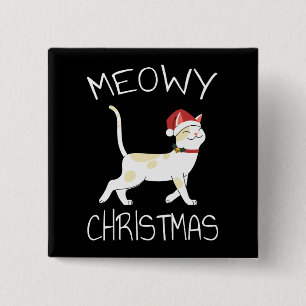 Meowy Christmas - Funny Christmas 2022 Button