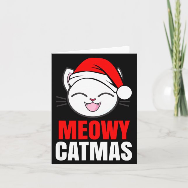 Meowy Christmas Holiday - Funny Merry Catmas Tee  Karte (Vorderseite)
