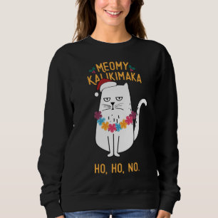 Meowy Kalikimaka Funny Cat Weihnachtsmannmütze Wei Sweatshirt