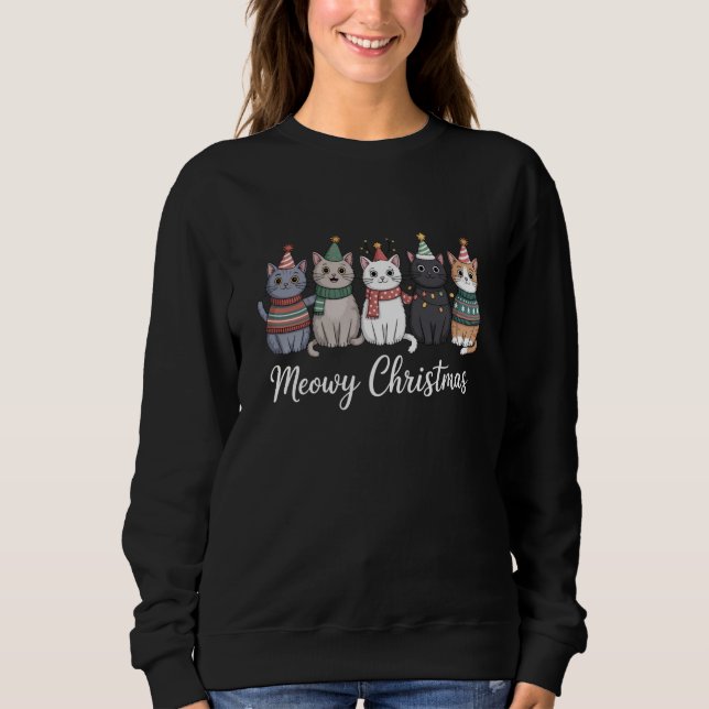 Meowy Weihnachts glückliche Katze Jahr Katze über  Sweatshirt (Vorderseite)