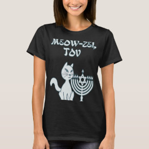 Meowzel Tov Meow zel Tov jewish Chanukkah Cat Kitt T-Shirt