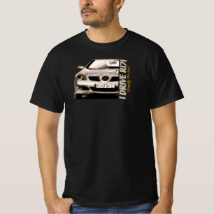 Mercedes Benz - I Drive R171. Simply the best T-Shirt
