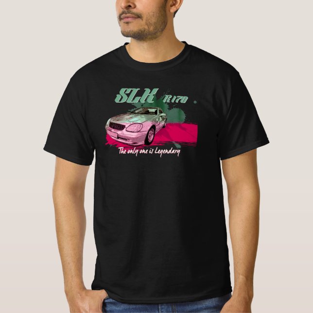 Mercedes SLK R170 - The only one is the Legendary T-Shirt (Vorderseite)