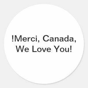 Merci, Canada We Liebe You Hankamer Artjunkhaus Jo Runder Aufkleber