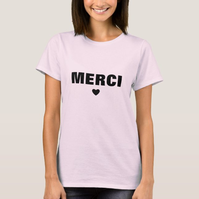 Merci T-Shirt (Vorderseite)