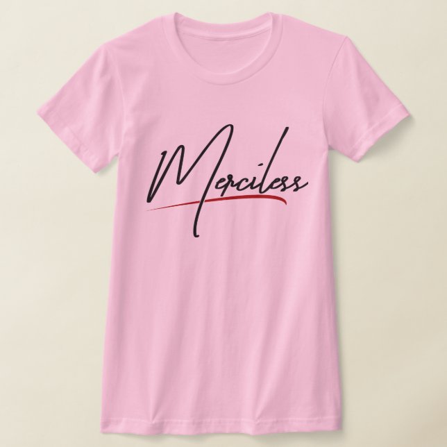 "Merciless" Graphic T - Shirt - Bold Streetwear mi (Ablage )