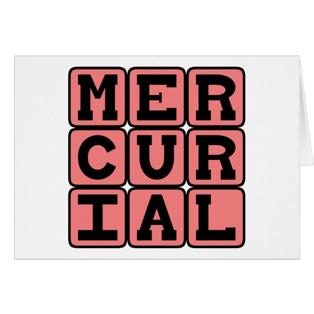 Mercurial, plötzlich und unvorhersehbar (Vorderseite (Horizontal))