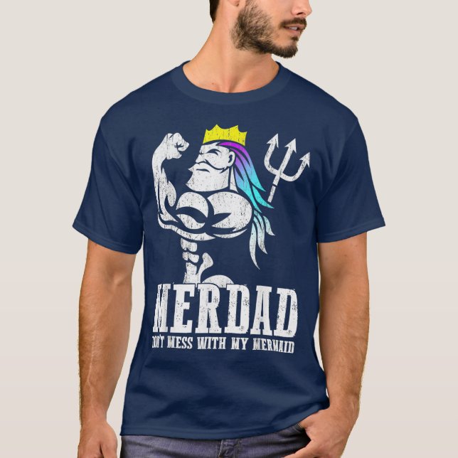 Merdad Dont Mess mit meiner Meerjungfrau Strong Ne T-Shirt (Vorderseite)