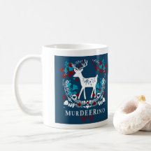 MerDEERino: Murderino + Rotwild