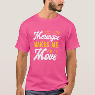 Merengue macht mich in Bewegung Merengue Reggaeton T-Shirt