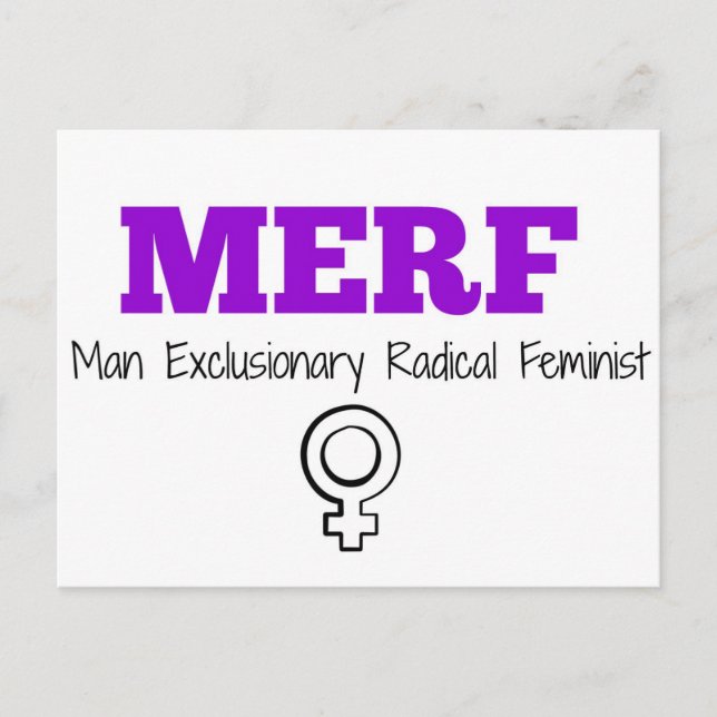 MERF - Mann Exclusionary Feminist Postkarte (Vorderseite)