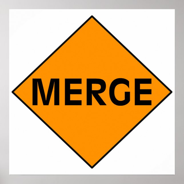 Merge Sign Poster (Vorne)