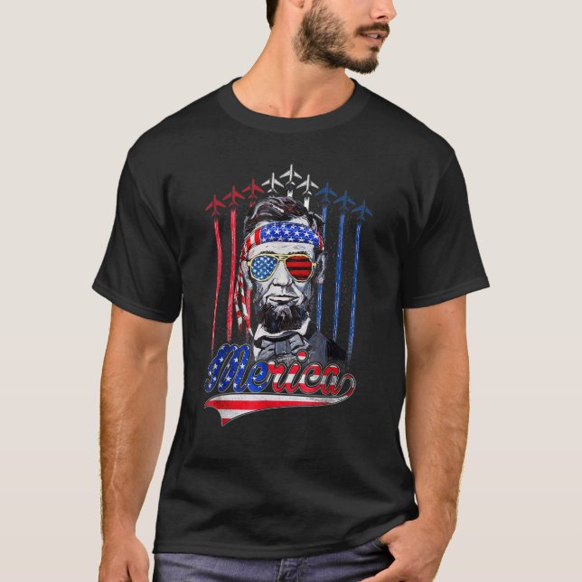 Merica Abraham Lincoln 4. Juli Amerikanische Flagg T-Shirt (Vorderseite)