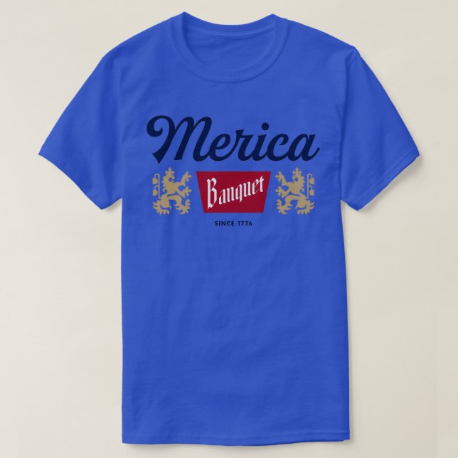 Merica Banquet seit 1776 T-Shirt (Design vorne)