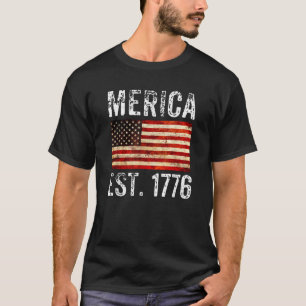 MERICA Est 1776 Amerikanische Unabhängigkeitstag A T-Shirt