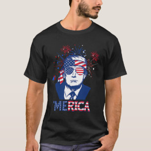 Merica Trump Frohes 4. Juli Trump Amerikanische Fl T-Shirt